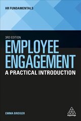 Employee Engagement: A Practical Introduction 3rd Revised edition cena un informācija | Ekonomikas grāmatas | 220.lv