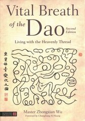 Vital Breath of the Dao cena un informācija | Pašpalīdzības grāmatas | 220.lv