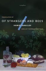 Of Strangers and Bees: A Hayy ibn Yaqzan Tale cena un informācija | Fantāzija, fantastikas grāmatas | 220.lv