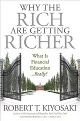 Why the Rich Are Getting Richer cena un informācija | Pašpalīdzības grāmatas | 220.lv
