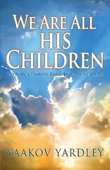 We Are All His Children цена и информация | Духовная литература | 220.lv