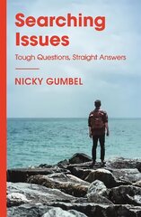 Searching Issues: Tough Questions, Straight Answers cena un informācija | Garīgā literatūra | 220.lv
