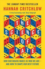 Science of Fate: The New Science of Who We Are - And How to Shape our Best Future cena un informācija | Ekonomikas grāmatas | 220.lv