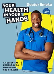 Your Health in Your Hands cena un informācija | Pašpalīdzības grāmatas | 220.lv