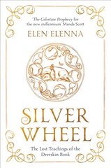 Silver Wheel: The Lost Teachings of the Deerskin Book Reissue cena un informācija | Pašpalīdzības grāmatas | 220.lv