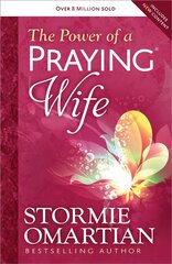 Power of a Praying Wife cena un informācija | Garīgā literatūra | 220.lv