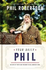 Your Daily Phil: 100 Days of Truth and Freedom to Heal America's Soul cena un informācija | Garīgā literatūra | 220.lv