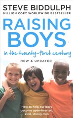 Raising Boys in the 21st Century: Completely Updated and Revised New and updated edition cena un informācija | Pašpalīdzības grāmatas | 220.lv