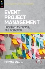 Event Project Management: Principles, technology and innovation cena un informācija | Ekonomikas grāmatas | 220.lv
