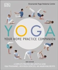 Yoga Your Home Practice Companion: A Complete Practice and Lifestyle Guide: Yoga Programmes, Meditation Exercises, and Nourishing Recipes cena un informācija | Pašpalīdzības grāmatas | 220.lv