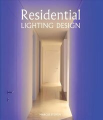 Residential Lighting Design cena un informācija | Pašpalīdzības grāmatas | 220.lv