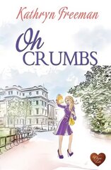 Oh Crumbs цена и информация | Фантастика, фэнтези | 220.lv