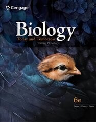 Biology Today and Tomorrow Without Physiology 6th edition cena un informācija | Ekonomikas grāmatas | 220.lv