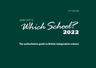 Which School? 2022: A guide to UK independent schools: A guide to UK independent schools цена и информация | Самоучители | 220.lv