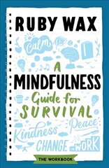 Mindfulness Guide for Survival цена и информация | Самоучители | 220.lv