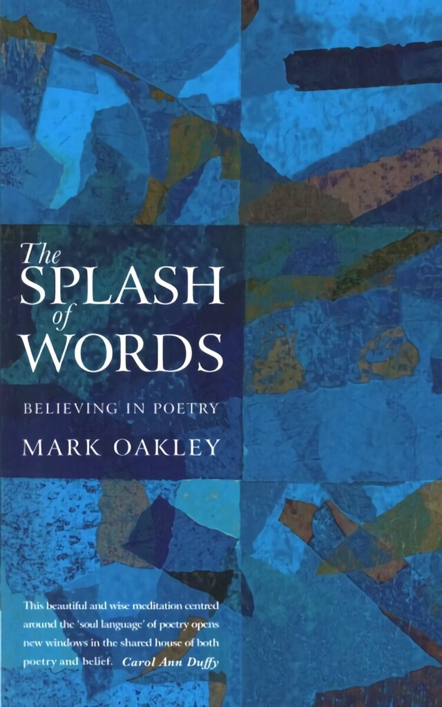 Splash of Words: Believing in poetry cena un informācija | Garīgā literatūra | 220.lv