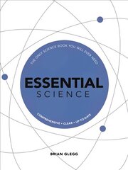 Essential Science: The Only Science Book You Will Ever Need цена и информация | Книги по экономике | 220.lv