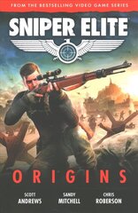 Sniper Elite: Origins - Three Original Stories Set in the World of the Hit Video Game цена и информация | Фантастика, фэнтези | 220.lv