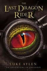 Last Dragon Rider New edition cena un informācija | Grāmatas pusaudžiem un jauniešiem | 220.lv