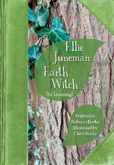 Ellie Juneman: Earth Witch (in training) cena un informācija | Grāmatas pusaudžiem un jauniešiem | 220.lv