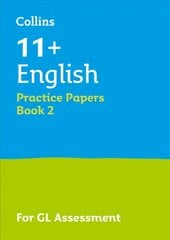 11plus English Practice Papers Book 2: For the 2023 Gl Assessment Tests edition cena un informācija | Grāmatas pusaudžiem un jauniešiem | 220.lv