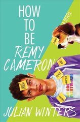 How to Be Remy Cameron cena un informācija | Grāmatas pusaudžiem un jauniešiem | 220.lv