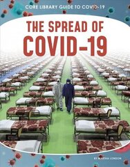 Guide to Covid-19: The Spread of COVID-19 cena un informācija | Grāmatas pusaudžiem un jauniešiem | 220.lv