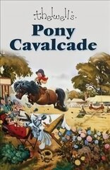 Pony Cavalcade cena un informācija | Fantāzija, fantastikas grāmatas | 220.lv