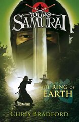 Ring of Earth (Young Samurai, Book 4) цена и информация | Книги для подростков  | 220.lv