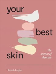 Your Best Skin: The Science of Skincare cena un informācija | Pašpalīdzības grāmatas | 220.lv