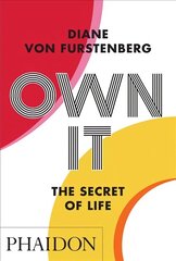Own It: The Secret to Life cena un informācija | Pašpalīdzības grāmatas | 220.lv