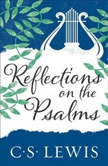 Reflections on the Psalms cena un informācija | Garīgā literatūra | 220.lv