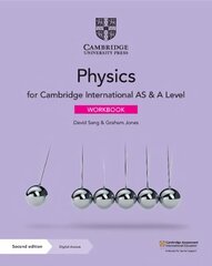 Cambridge International AS & A Level Physics Workbook with Digital Access (2 Years) 2nd Revised edition cena un informācija | Ekonomikas grāmatas | 220.lv
