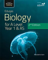 Eduqas Biology for A Level Year 1 & AS Student Book: 2nd Edition cena un informācija | Ekonomikas grāmatas | 220.lv