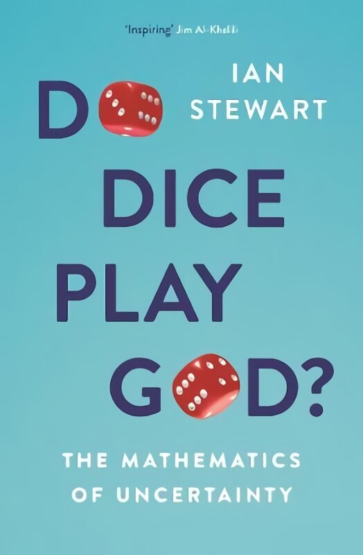 Do Dice Play God?: The Mathematics of Uncertainty Main cena un informācija | Ekonomikas grāmatas | 220.lv