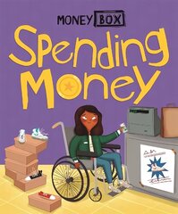 Money Box: Spending Money cena un informācija | Grāmatas pusaudžiem un jauniešiem | 220.lv