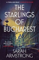 Starlings of Bucharest cena un informācija | Fantāzija, fantastikas grāmatas | 220.lv