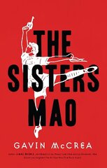 Sisters Mao: a novel цена и информация | Фантастика, фэнтези | 220.lv