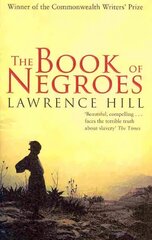 Book of Negroes: The award-winning classic bestseller цена и информация | Фантастика, фэнтези | 220.lv