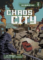 Invisible Six: Chaos City cena un informācija | Grāmatas pusaudžiem un jauniešiem | 220.lv