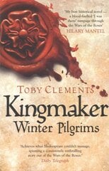 Kingmaker: Winter Pilgrims: (Book 1) cena un informācija | Fantāzija, fantastikas grāmatas | 220.lv
