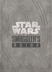 Star Wars - The Smuggler's Guide цена и информация | Фантастика, фэнтези | 220.lv