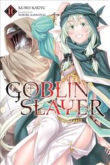 Goblin Slayer, Vol. 11 (light novel) цена и информация | Фантастика, фэнтези | 220.lv