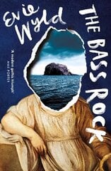 Bass Rock: 'A rising star of British fiction' Sunday Telegraph цена и информация | Исторические книги | 220.lv