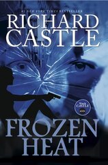 Nikki Heat - Frozen Heat (Vol 4): Frozen Heat (castle), Bk. 4, Nikki Heat - Frozen Heat (Vol 4) Frozen Heat (Castle) cena un informācija | Fantāzija, fantastikas grāmatas | 220.lv