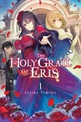 Holy Grail of Eris, Vol. 1 (light novel) цена и информация | Фантастика, фэнтези | 220.lv