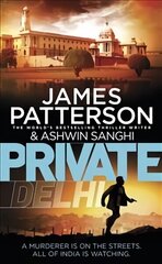 Private Delhi: (Private 13) cena un informācija | Fantāzija, fantastikas grāmatas | 220.lv