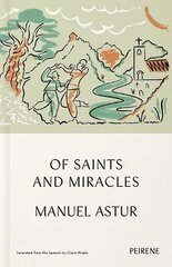 Of Saints and Miracles цена и информация | Фантастика, фэнтези | 220.lv
