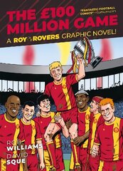 Roy of the Rovers: The GBP100 Million Game cena un informācija | Fantāzija, fantastikas grāmatas | 220.lv