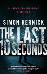 Last 10 Seconds: a race-against-time bestseller from the UK's answer to Harlan Coben...(Tina Boyd Book 5) cena un informācija | Fantāzija, fantastikas grāmatas | 220.lv